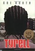 Tyrell: 