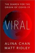 Viral: The Search for the Origin of COVID-19