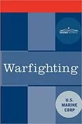 Warfighting: 