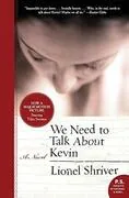 We Need to Talk About Kevin: 