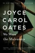 We Were the Mulvaneys: 