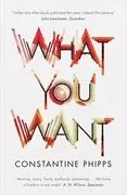 What You Want: 