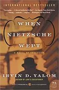 When Nietzsche Wept: A Novel Of Obsession