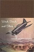 Wind, Sand and Stars: 