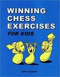 Winning Chess Exercises for Kids: 
