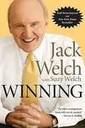 Winning: The Ultimate Business How-To Book