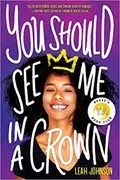 You Should See Me in a Crown: 